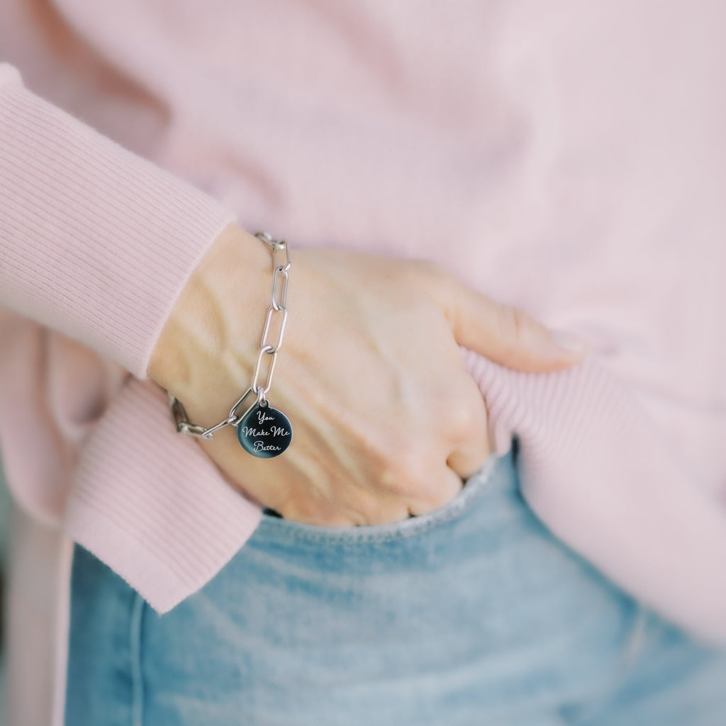You Make Me Better Chain Bracelet - Silver