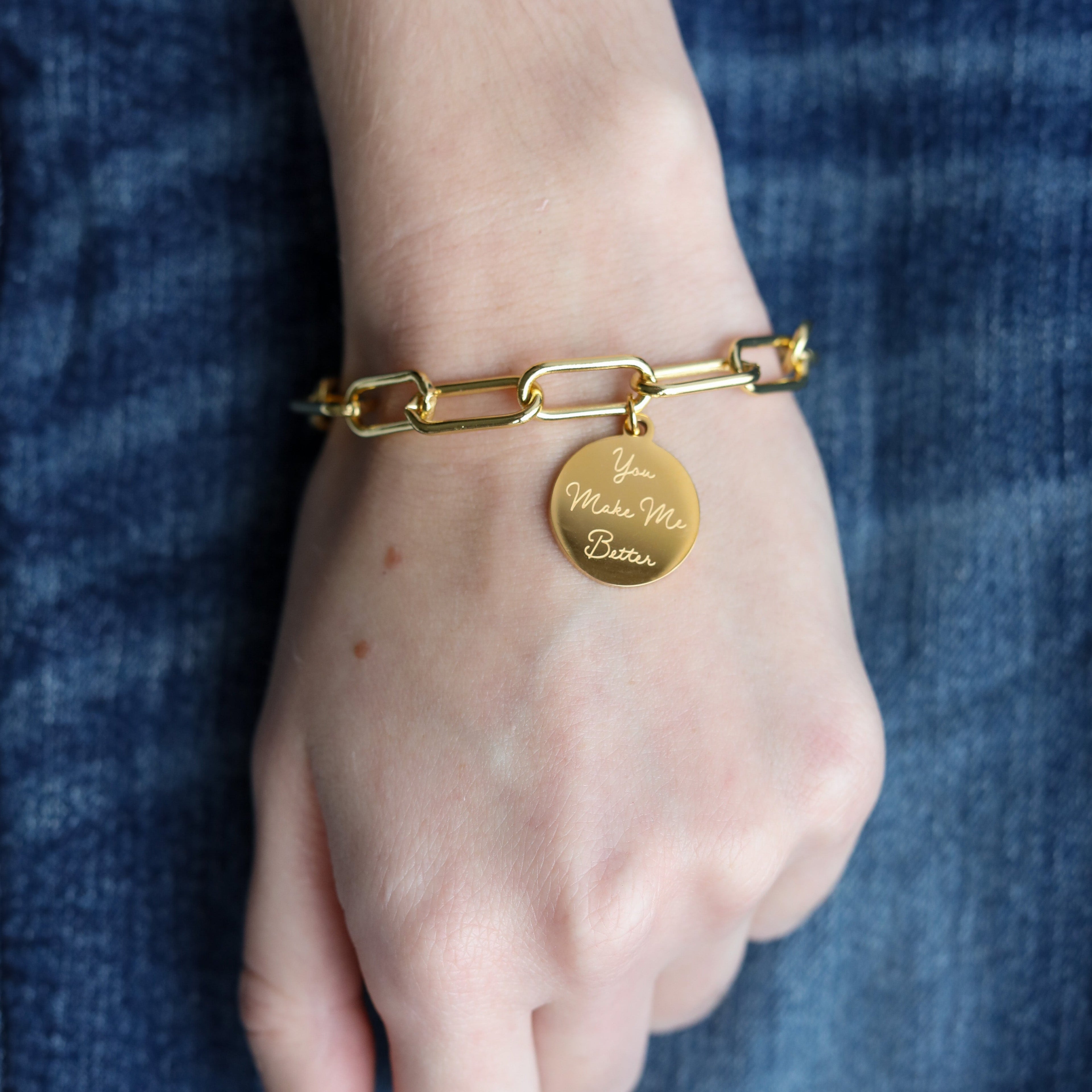 You Make Me Better Chain Bracelet - Gold